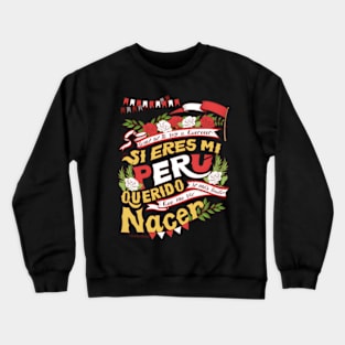 Peruvian Independence Crewneck Sweatshirt